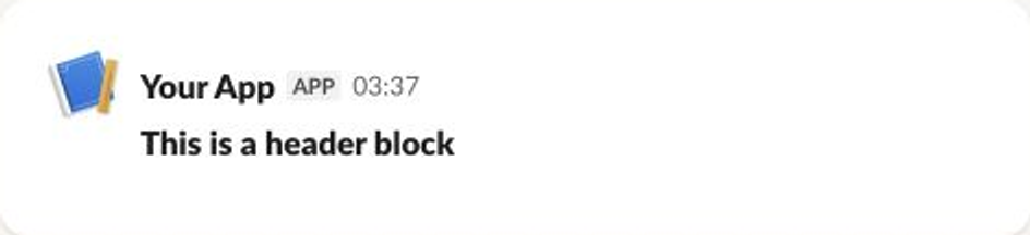 An example of the UI output of a Header Block